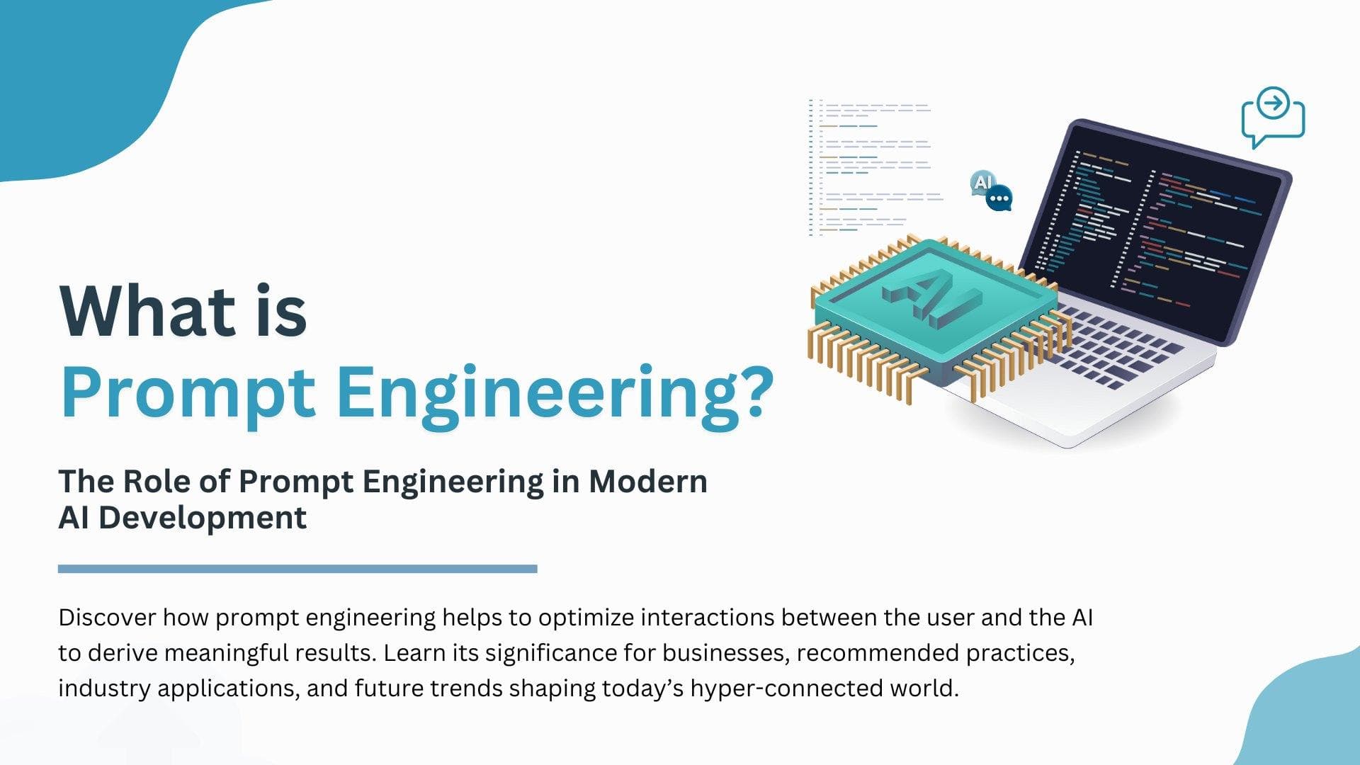 What is Prompt Engineering? The Role of Prompt Engineering in Modern AI Development